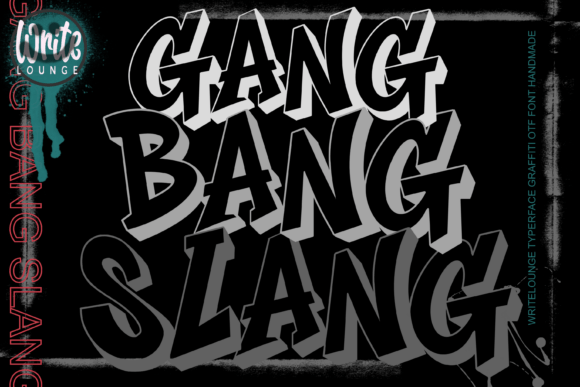 Gang Bang Slang: Injecting Urban Energy into Modern Design