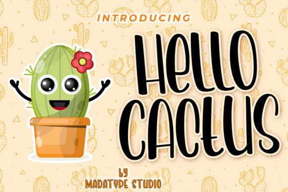 Hello Cactus: A Playful Font for Creative Projects